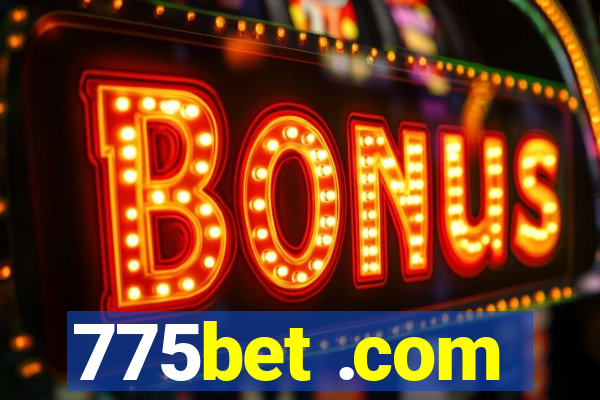 775bet .com